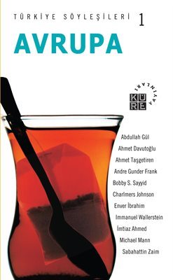 Türkiye Söyleşileri 1: Avrupa