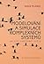 Modelování a simulace komplexních systémů: Jak lépe porozumět světu