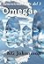 Omega by K.G. Johansson