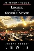 Legend of the Skyfire Stone