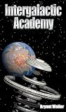 Intergalactic Academy Intergalactic Academy
