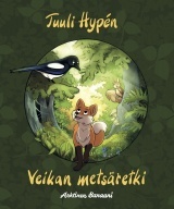 Veikan metsäretki (Hardcover)