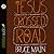 Why Jesus Crossed the Road by Bruce Main