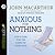 Anxious for Nothing by John F. MacArthur Jr.