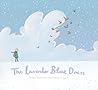 The Lavender Blue...