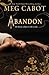 Abandon (Abandon, #1)