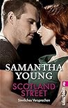 Scotland Street - Sinnliches Versprechen by Samantha Young