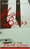 Hot Boss Part One