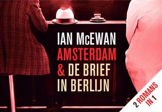 Amsterdam & De brief in Berlijn