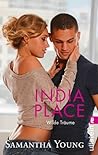 India Place - Wilde Träume by Samantha Young
