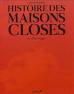 Histoire des maisons closes (Hardcover)