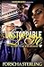 Unstoppable Love: The Complete Ride or Die Collection