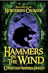 Hammers in the Wind by Christian Warren Freed