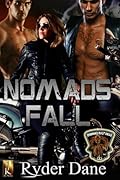 Nomads' Fall: MC Romance