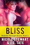 Bliss by Nicole Stewart