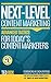 NEXT-LEVEL Content Marketing: Advanced Tactics For Today's Content Marketers