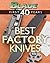 Blade's Best Factory Knives: The Best Factory Knives of Blade's First 40 Years