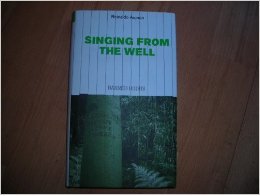 Singing from the Well (Independent Banned Books series #21)