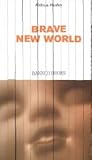 Brave New World by Aldous Huxley