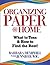 Organizing Paper @ Home: What to Toss and How to Find the Rest!