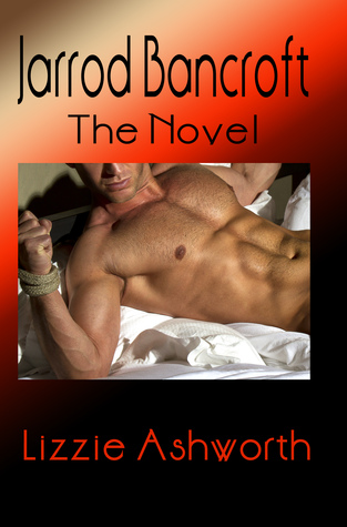 Jarrod Bancroft: The Novel (Paperback)