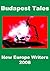 Budapest Tales: New Europe Writers