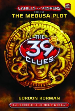 The 39 Clues: Cahills vs Vespers #1 The Medusa Plot