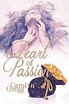 The Pearl of Passion by Carolyn Gregg