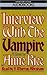 Interview With The Vampire ...