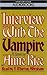 Interview With The Vampire (The Vampire Chronicles, #1)