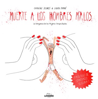 Muerte a los hombres malos (Hardcover)