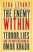 The Enemy Within: Terror, lies and the whitewashing of Omar Khadr
