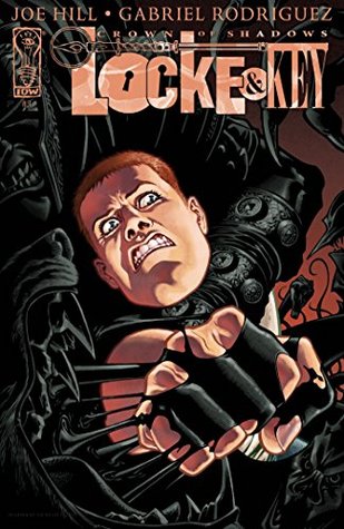 Locke & Key: Crown of Shadows #3 (Kindle Edition)