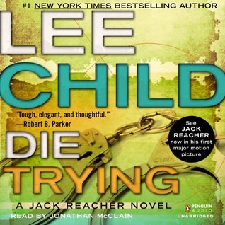 Die Trying (Jack Reacher, #2)