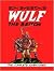 Ron Embleton's Wulf the Bri...