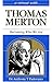 A Retreat With Thomas Merton by Anthony T. Padovano A Retreat With Thomas Merton by Anthony T. Padovano
