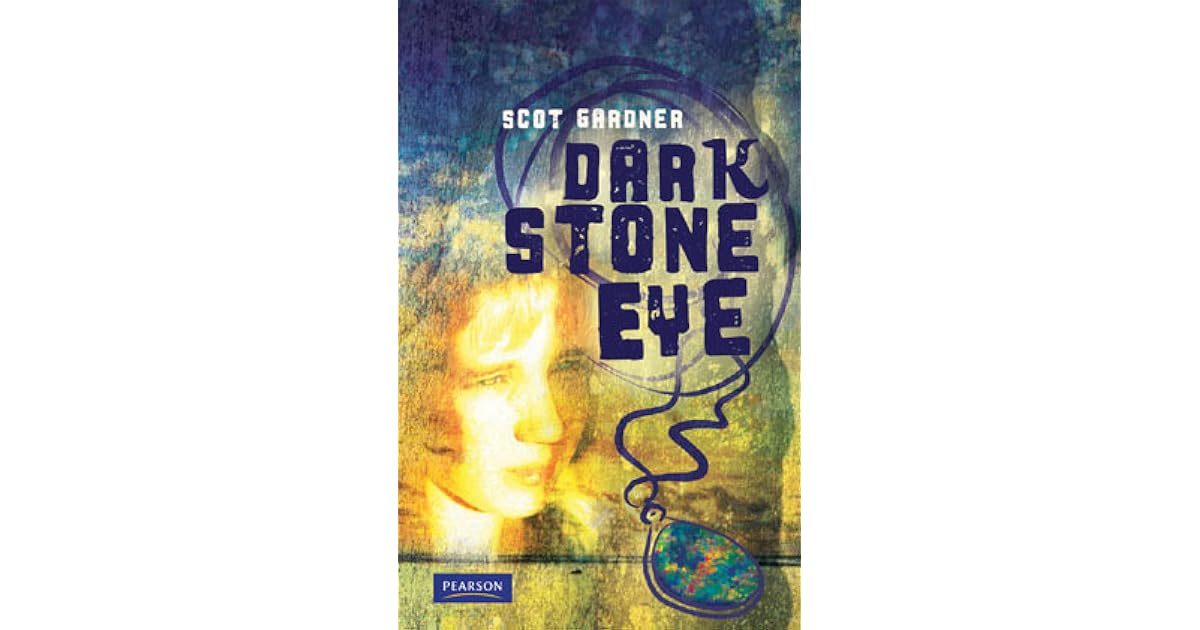 Dark Stone Eye by Scot Gardner