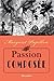 Passion Composée (French Edition)