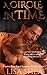 A Circle in Time (Regency T...
