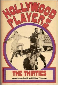 Hollywood Players: The Thirties (Hardcover)