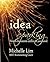 Idea Sparking: How to Brain...
