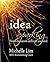 Idea Sparking by Michelle Lim