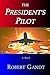 The President's Pilot