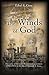 Winds of God by Ethel E. Goss