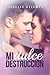 Mi dulce destrucción by Isabelle Bellmer