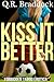 Kiss It Better (Forbidden Taboo Erotica)
