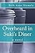 Overheard in Suki's Diner: a novel