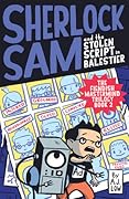 Sherlock Sam and the Stolen Script in Balestier