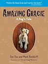 Amazing Gracie by Dan Dye