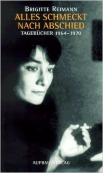 Alles Schmeckt Nach Abschied: Tagebücher 1964 - 1970 (Hardcover)